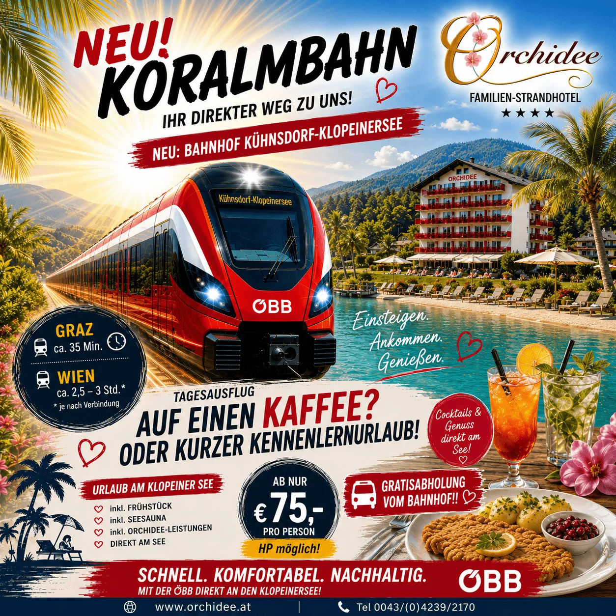 Mit der Koralmbahn zum Klopeiner See ins barrierefreie Strandhotel Orchidee mit öffentlichem Cafe-Restaurant