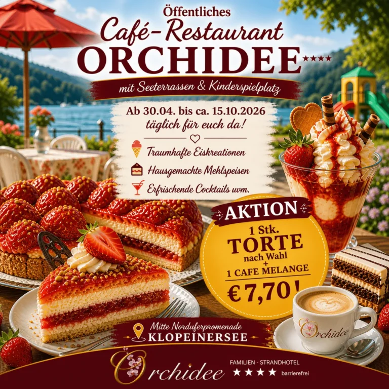 Cafe-Restaurant Hotel Orchidee am Klopeiner See mit Seeterrassen und köstlichen hausgemachten Mehlspeisen und Aktionen