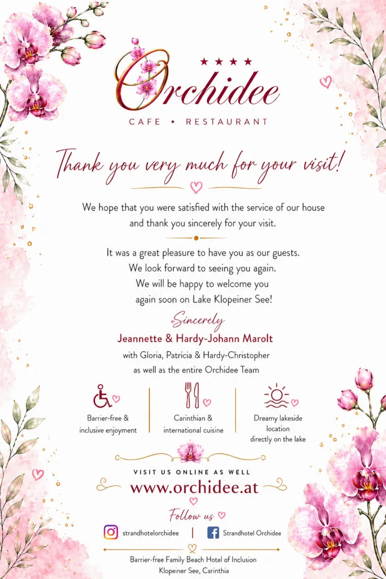 Thank you for visiting Café-Restaurant Strandhotel Orchidee on Lake Klopeiner See - barrier-free hospitality, Carinthian cuisine and lakeside relaxation